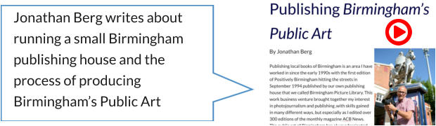 Jonathan Berg writes about running a small Birmingham publishing house and the process of producing Birmingham’s Public Art