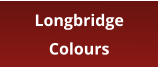 Longbridge Colours