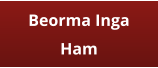 Beorma Inga Ham