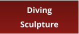 Diving Sculpture