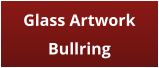 Glass Artwork Bullring