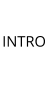 INTRO