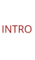INTRO